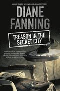 Treason in the Secret City