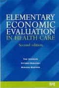 Elementary Economic Evaluation in Health Care