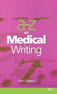 - Z of Medical Writing