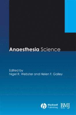 Nigel Webster, Helen F. Galley - Anaesthesia Science, Inbunden