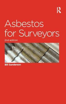 Bill Sanderson - Asbestos for Surveyors, Häftad