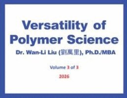 Wan-Li Liu - Versatility of Polymer Science Volume-3, Häftad. Tillgänglighet: Lägg i varukorg
