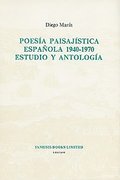 Poesia Paisajistica Espanola 1940-1970