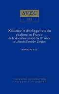 Naissance et d�veloppement du vitalisme en France de la deuxi�me moiti� du XVIIIe si�cle � la fin du Premier Empire