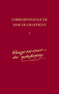 Correspondance de Madame de Graffigny: Tome 7