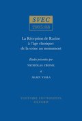 La Rception de Racine  l'Age classique