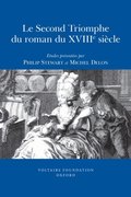 Le Second Triomphe du roman du XVIIIe si�cle