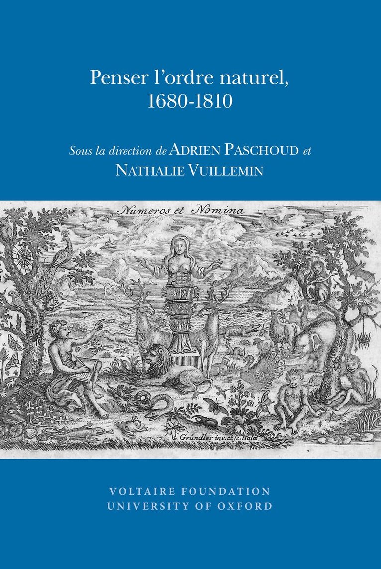 Adrien Paschoud, Nathalie Vuillemin - Penser I'ordre naturel, 1680-1810, Häftad. Tillgänglighet: Lägg i varukorg