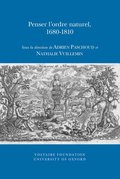Penser I'ordre naturel, 1680-1810