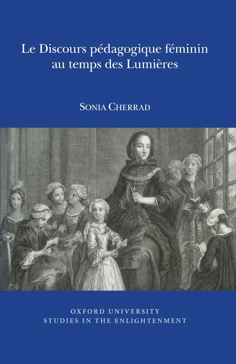 Le Discours pédagogique féminin au temps des Lumières