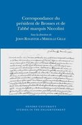Correspondance du Prsident de Brosses et de l'Abbe Marquis Niccolini