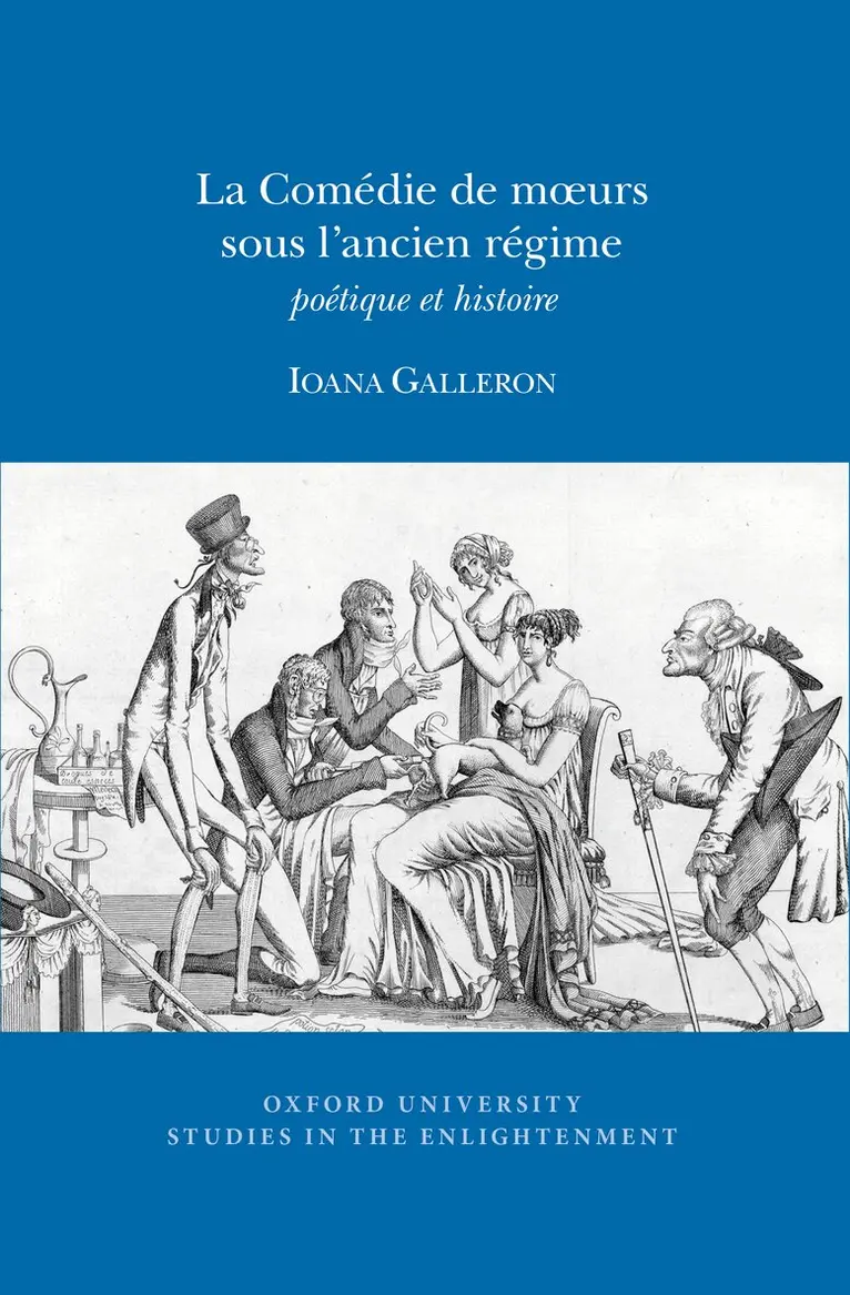 Ioana Galleron - La Comédie de Mœurs Sous l'Ancien Régime, Häftad. Tillgänglighet: Lägg i varukorg