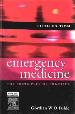 Gordian W. O. Fulde - Emergency Medicine, Häftad