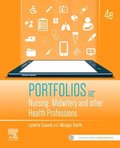 Portfolios for Nursing, Midwifery and other Health Professions