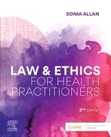 Sonia Allan - Law and Ethics for Health Practitioners, Häftad. Tillgänglighet: Lägg i varukorg