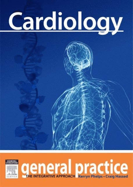 Craig Hassed, Kerryn Phelps - Cardiology, E-bok