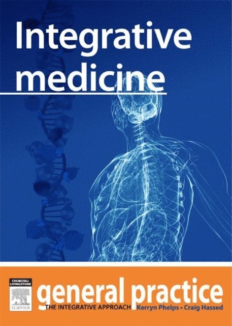 Craig Hassed, Kerryn Phelps - Integrative Medicine, E-bok