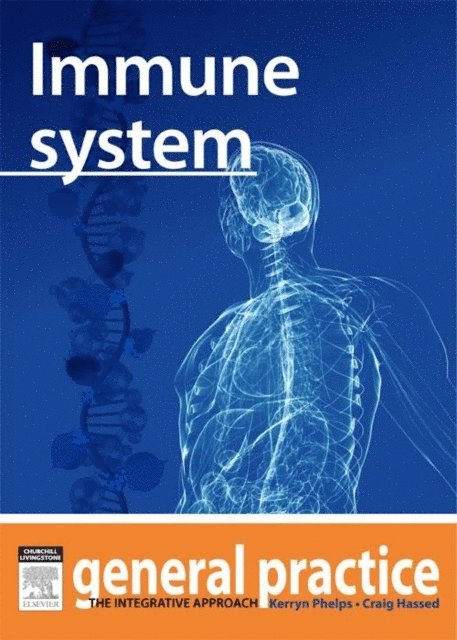 Craig Hassed, Kerryn Phelps - Immune System, E-bok