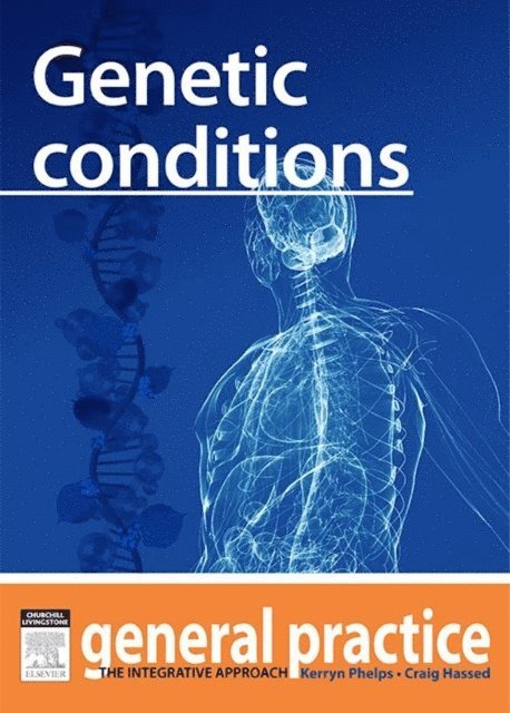 Craig Hassed, Kerryn Phelps - Genetic Conditions, E-bok