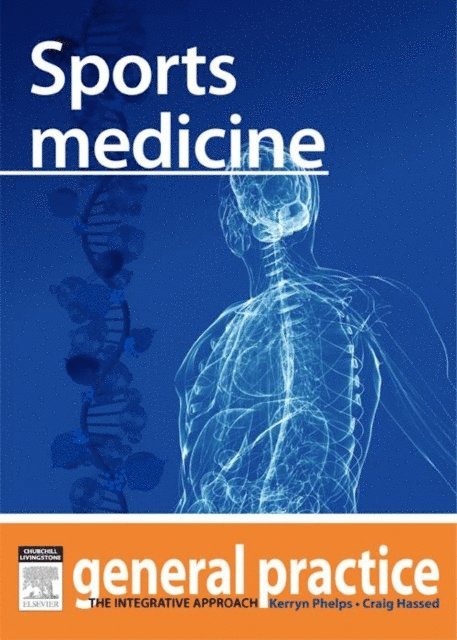 Craig Hassed, Kerryn Phelps - Sports Medicine, E-bok