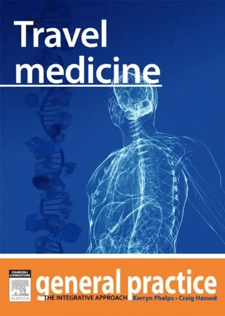 Craig Hassed, Kerryn Phelps - Travel Medicine, E-bok. Tillgänglighet: Lägg i varukorg