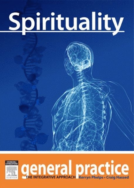 Craig Hassed, Kerryn Phelps - Spirituality, E-bok
