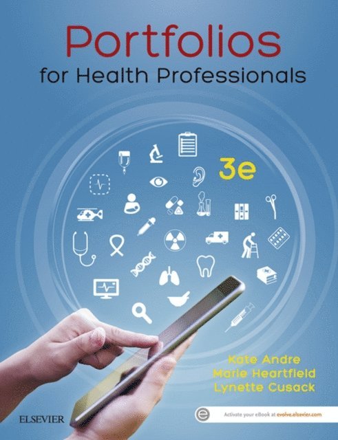 Marie Heartfield, Kate Andre, Lynette Cusack - Portfolios for Health Professionals - E-Book, E-bok
