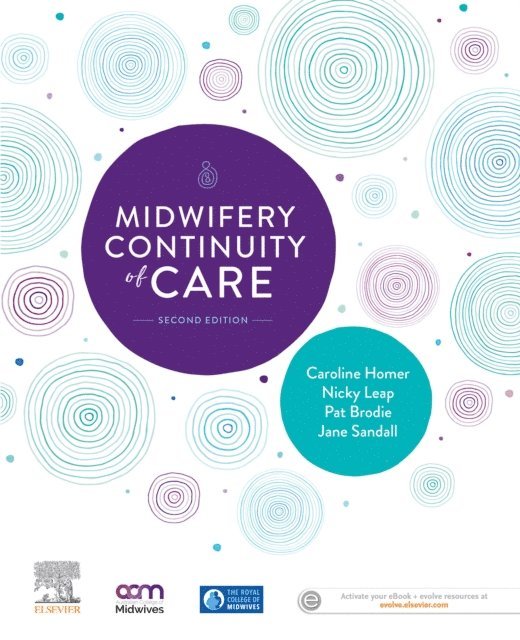Nicky Leap, Jane Sandall, Pat Brodie, Caroline Homer - Midwifery Continuity of Care, E-bok