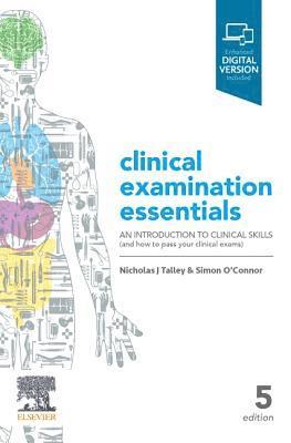 Simon O'Connor, Nicholas J. Talley - Talley & O'Connor's Clinical Examination Essentials - eBook, E-bok