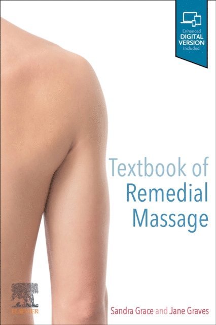 Jane Graves, Sandra Grace - Textbook of Remedial Massage, E-bok