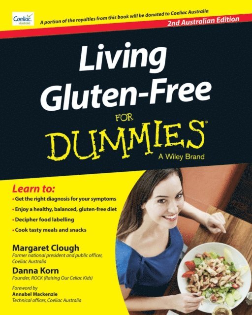 Danna Korn, Margaret Clough - Living Gluten-Free For Dummies - Australia, E-bok