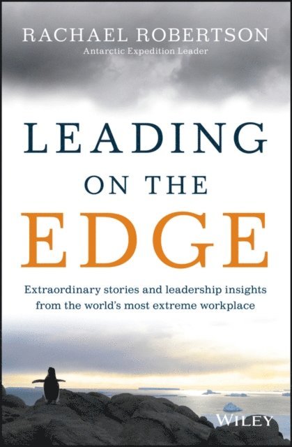 Rachael Robertson - Leading on the Edge, E-bok. Tillgänglighet: Lägg i varukorg