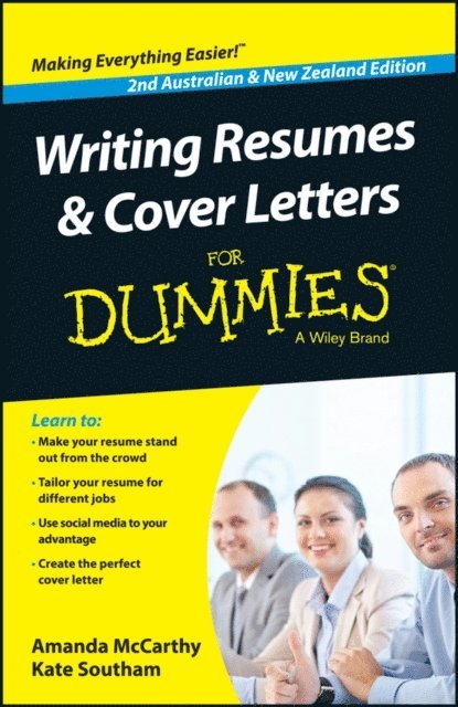 Kate Southam, Amanda McCarthy - Writing Resumes and Cover Letters For Dummies - Australia / NZ, E-bok
