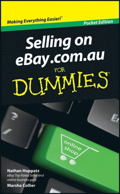 Marsha Collier, Nathan Huppatz - Selling On eBay.com.au For Dummies, E-bok
