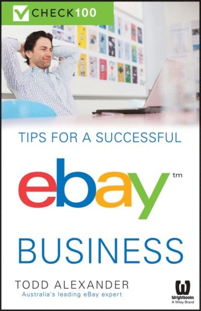 Todd Alexander - Tips For A Successful Ebay Business, E-bok. Tillgänglighet: Lägg i varukorg
