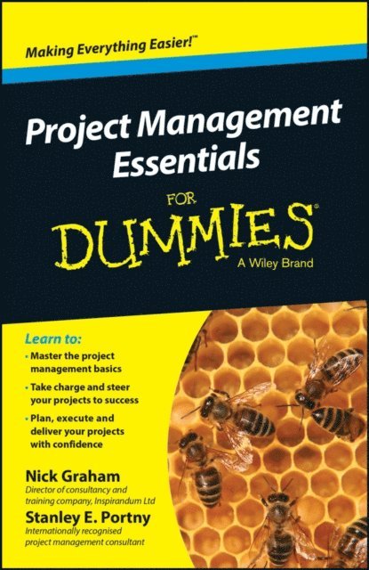 Stanley E. Portny, Nick Graham - Project Management Essentials For Dummies, Australian and New Zealand Edition, E-bok
