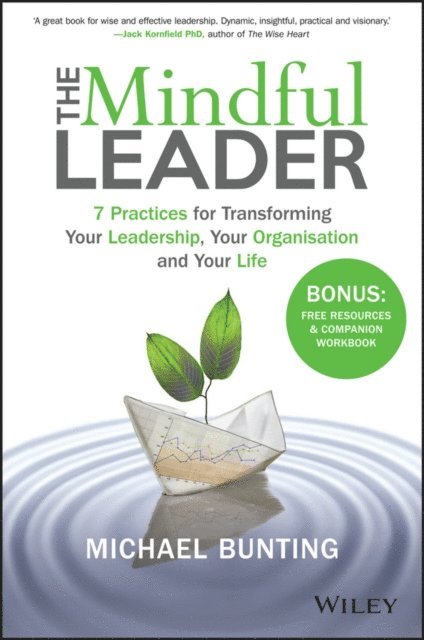 Michael Bunting - Mindful Leader, E-bok