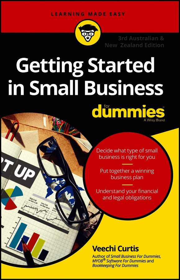 Veechi Curtis - Getting Started In Small Business For Dummies – Australia and New Zealand, Häftad