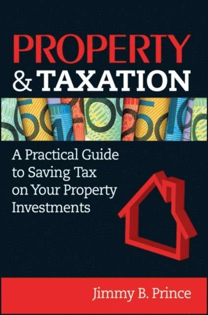 Jimmy B. Prince - Property & Taxation, E-bok. Tillgänglighet: Lägg i varukorg