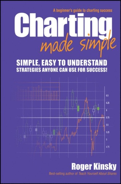 Roger Kinsky - Charting Made Simple, E-bok. Tillgänglighet: Lägg i varukorg