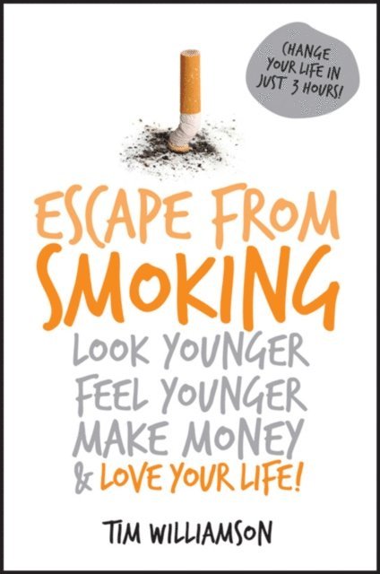 Tim Williamson - Escape from Smoking, E-bok