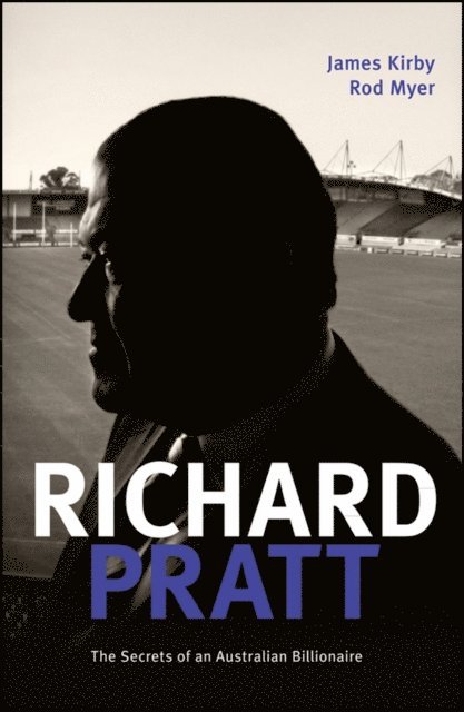 Rod Myer, James Kirby - Richard Pratt: One Out of the Box, E-bok