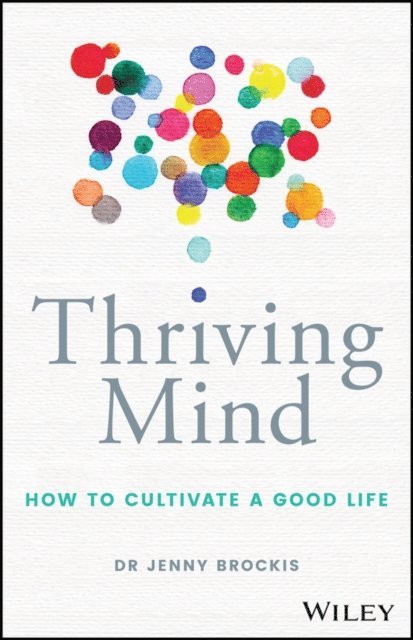 Jenny Brockis - Thriving Mind, E-bok