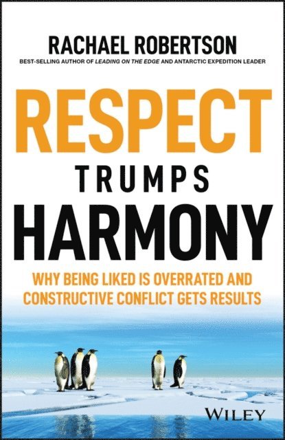 Rachael Robertson - Respect Trumps Harmony, E-bok. Tillgänglighet: Lägg i varukorg