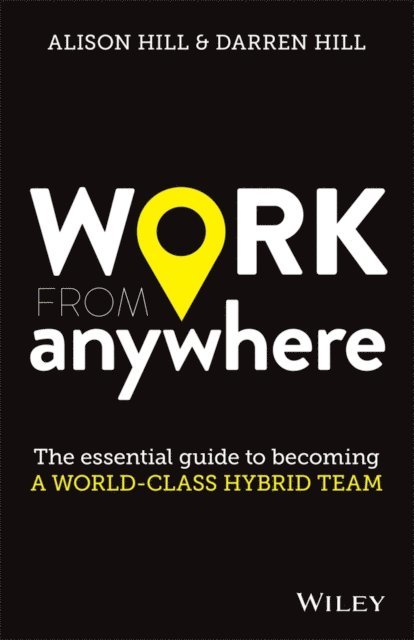 Darren Hill, Alison Hill - Work From Anywhere, E-bok