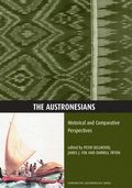The Austronesians: Historical and Comparative Perspectives