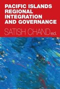 Pacific Islands Regional Integration and Governance
