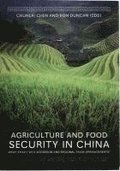 Agriculture and Food Security in China: What Effect WTO Accession and Regional Trade Arrangements?