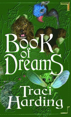 Traci Harding - Book of Dreams, Häftad. Tillgänglighet: Lägg i varukorg