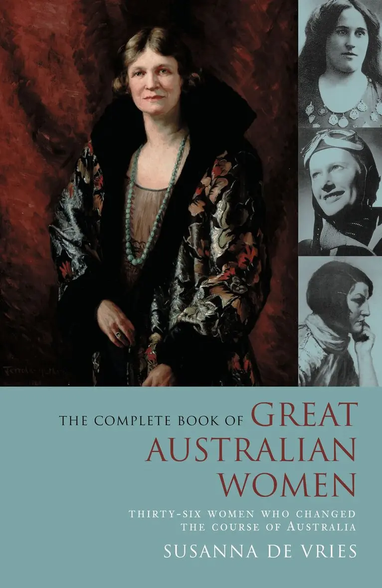 Complete Book of Great Australian Women